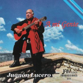 Download track La Juana Bailona (Cueca) Juanon LuceroTraditional