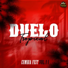 Download track Gorron Duelo Tropical