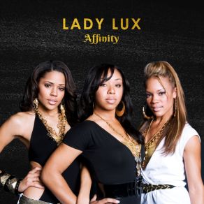 Download track Be Your Girl Lady Lux