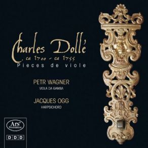 Download track Pieces De Viole, Op. 2: Suite No. 3 In A Major: VII. Sarabande Jacques Ogg, Petr Wagner