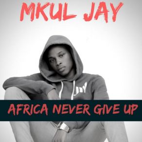 Download track Turn Up Mkul Jay