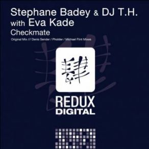 Download track Checkmate (Original Mix) Eva Kade, Dj T. H., Stephane Badey