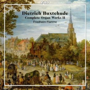 Download track Gelobet Seist Du, Jesu Christ, BuxWV 189 Friedhelm Flamme