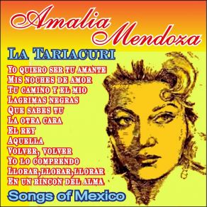 Download track Volver, Volver Amalia Mendoza