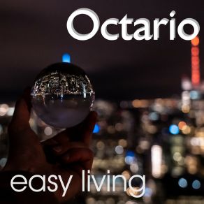 Download track Easy Living (Only-Music-Edit) Octario