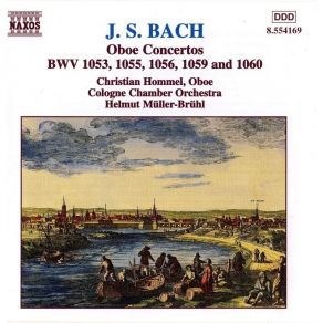 Download track 08 - Concerto For Oboe In D Minor, BWV 1059 - Adagio (Alessandro Marcello)