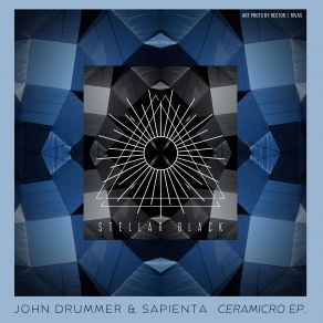 Download track Ceramicro John Drummer, Sapienta