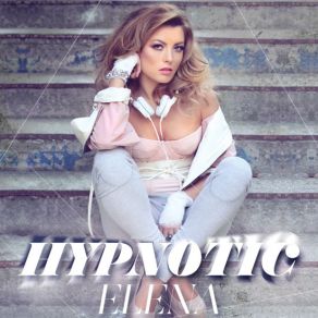 Download track Hypnotic (MaCroo Mix Radio Edit) Elena Gheorghe