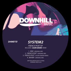 Download track Ride (Original Mix) System2