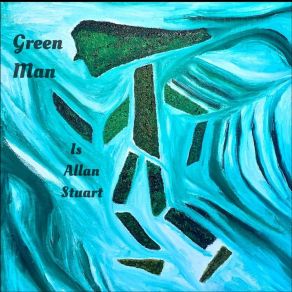 Download track Green Man (Tonescape 20) Allan Stuart