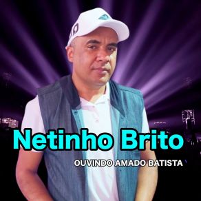 Download track Eu Prefiro A Despedida Netinho Brito