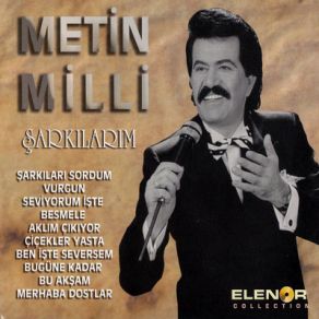 Download track Merhaba Dostlar Metin Milli