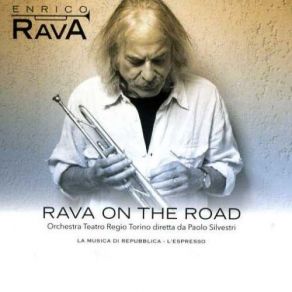 Download track Rava On The Road VI Enrico Rava