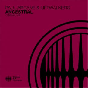 Download track Ancestral Paul Arcane