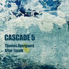 Download track Cascade 3 Artur Tuznik