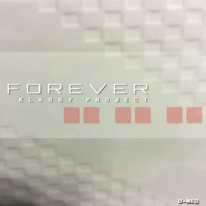 Download track Forever Klassy Project