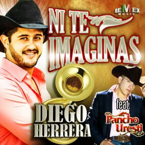 Download track Ni Te Imaginas (Pancho Uresti) Diego Herrera