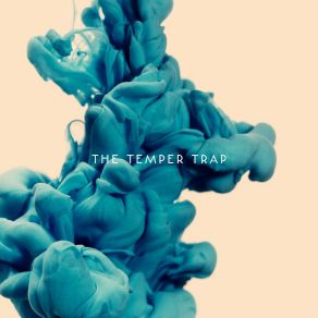 Download track Trembling Hands (Benny Benassi Dub Remix) The Temper Trap