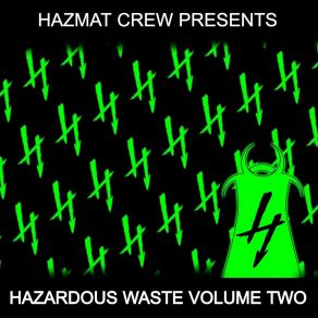 Download track Used 2 It Hazmat Crew