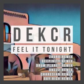 Download track Feel It Tonight (GUY RICH Remix) DeepinityGuy Rich DJ