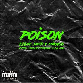 Download track Poison - Instrumental Mikno$