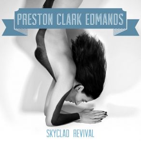 Download track Big Brown Bottle Preston Clark Edmands