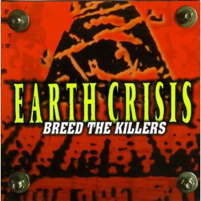 Download track Drug Related Homicide Earth Crisis