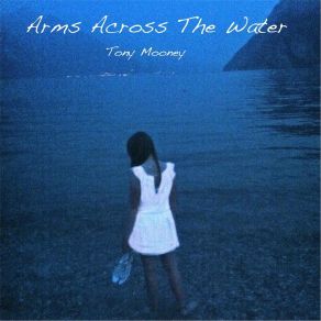 Download track What Do I Know? Tony Mooney