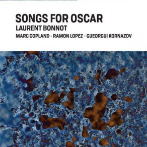 Download track Brief Thought Marc Copland, Ramon Lopez, Gueorgui Kornazov, Laurent Bonnot