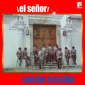 Download track La Canillona Combo Brasilia