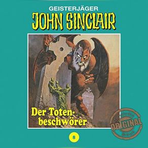 Download track Der Totenbeschwörer, Kapitel 08 Geisterjäger John Sinclair