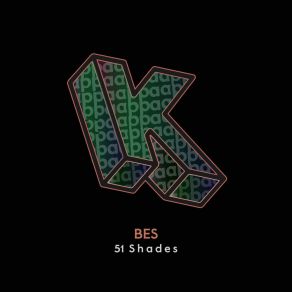 Download track 51 Shades (Original Mix) Bes