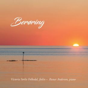 Download track Berøring Runar Andersen, Victoria Sørlie Folkedal