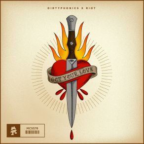 Download track Got Your Love Dirtyphonics, The Riot