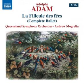 Download track La Filleule Des Fées, Act II Tableau 2 