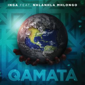 Download track Qamata Nhlanhla Mhlongo