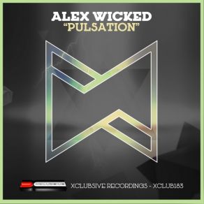 Download track Pulsation Alex Wicked