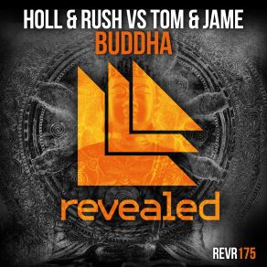 Download track Buddha (Original Mix) Tom Jame, Holl & Rush