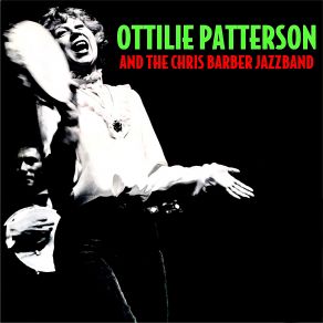 Download track Me And My Chauffeur Blues (Remastered) Ottilie Patterson