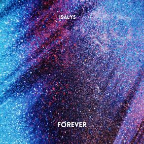 Download track Forever Isalys