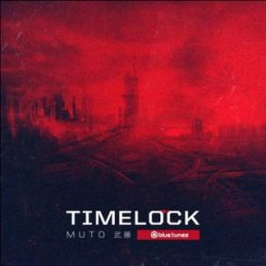 Download track MUTO Timelock