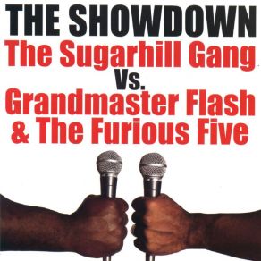 Download track Jesse Grandmaster Flash, The Furious Five, The Sugarhill GangGrandmaster Flash & Melle Mel