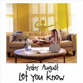 Download track Let You Know Sydny August