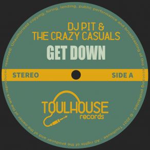 Download track Get Down (Original Mix) The Crazy Casuals