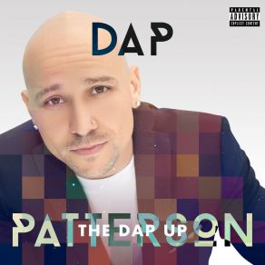 Download track Came Up Dap Patterson