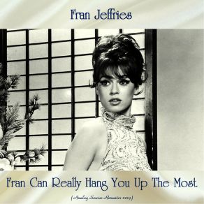 Download track I'm Gonna Laugh You Right Out Of My Life (Remastered 2019) Fran Jeffries