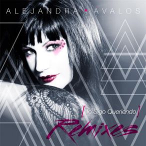 Download track Te Sigo Queriendo (Versión Álbum) Alejandra Avalos
