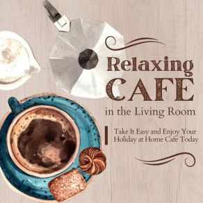 Download track Use A Teacup Relaxing Crew