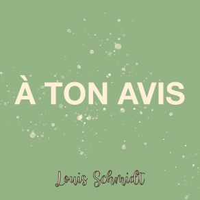 Download track Le Vent Souffle Louis Schmidt