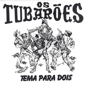 Download track Tema Para Dois Os Tubarões